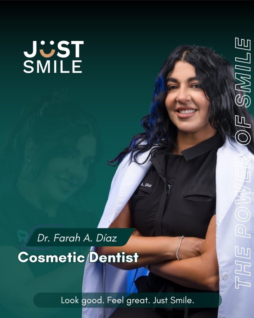 Just Smile Ads - Dr Farah A Diaz